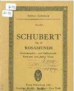 ROSAMUNDE OP.26, ENTR`ACTE AND BALLET MUSIC
