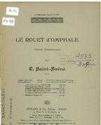 LE ROUET D` OMPHALE OP.31